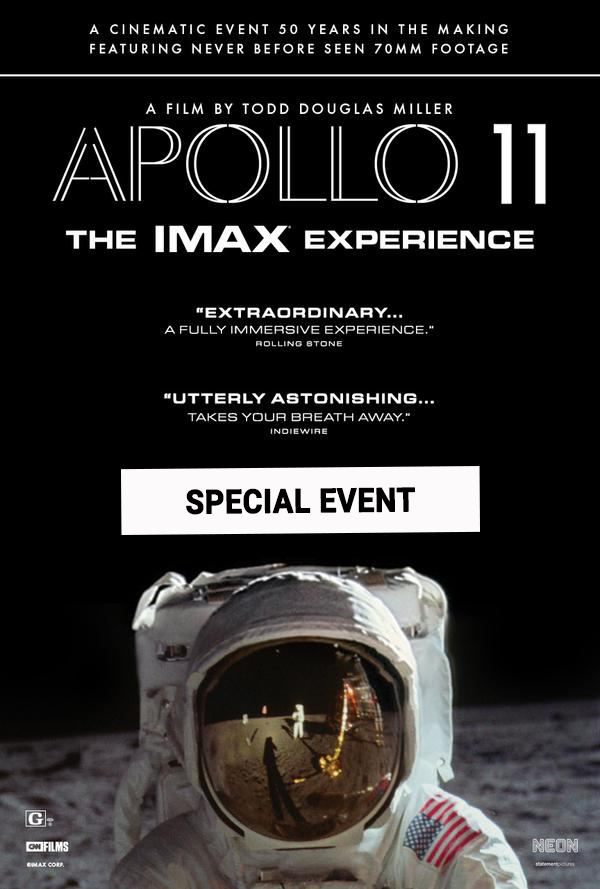 SPECIAL EVENT: Apollo 11: The IMAX Experience