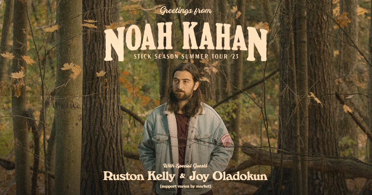 Noah Kahan: The Stick Season Tour